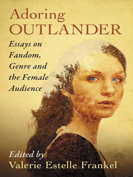 Title details for Adoring Outlander by Valerie Estelle Frankel - Available